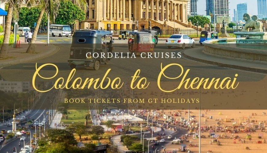 Cordelia Cruises Colombo to Chennai