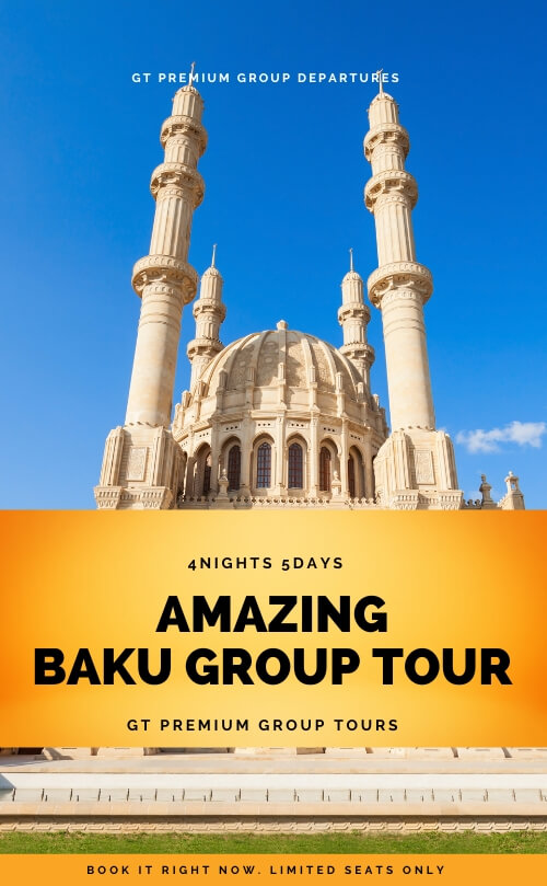 Baku Group Tour Package