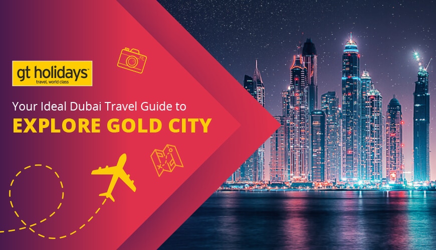 Dubai Travel Guide