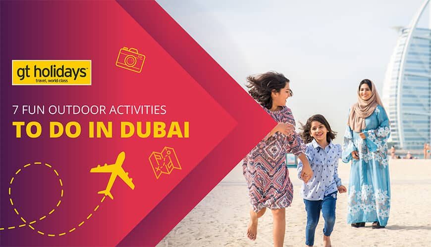 Outdoor Activities in Dubai