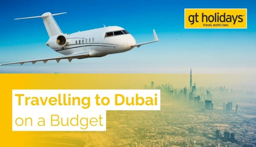 budget travelling to dubai