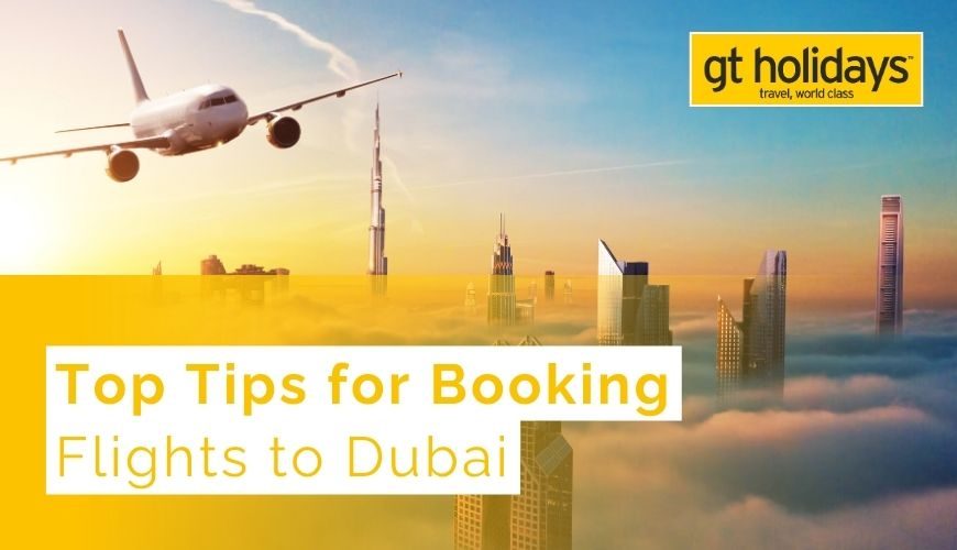 Dubai flight ticket booking tips