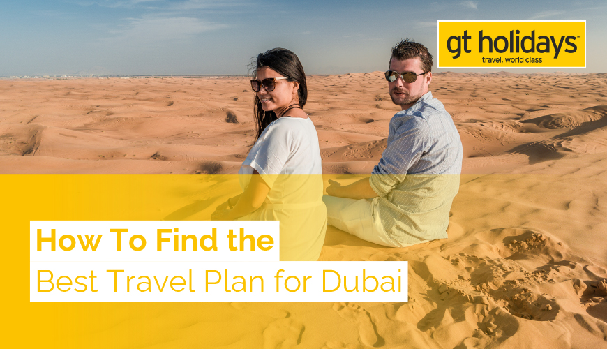 travel plan for Dubai